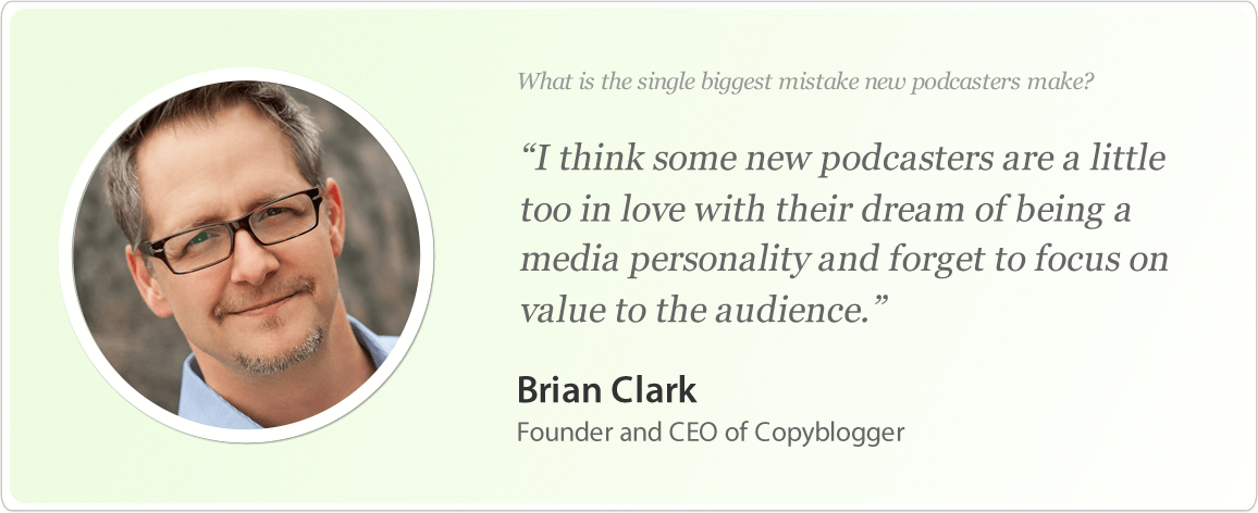 Brian Clark's image and podcast tips.